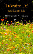 Trócaire Dé agus Dánta Eile