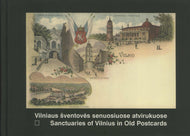Vilniaus šventovės senuosiuose atvirukuose