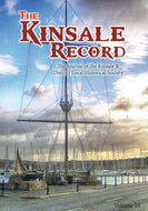 The Kinsale Record, Volume 25: The Journal of the Kinsale and District Local Historical Society