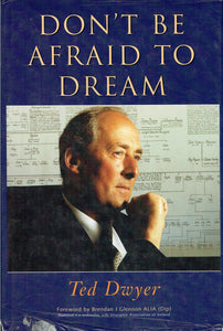 Don't Be Afraid To Dream