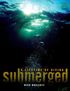 Submerged: a Lifetime of Diving