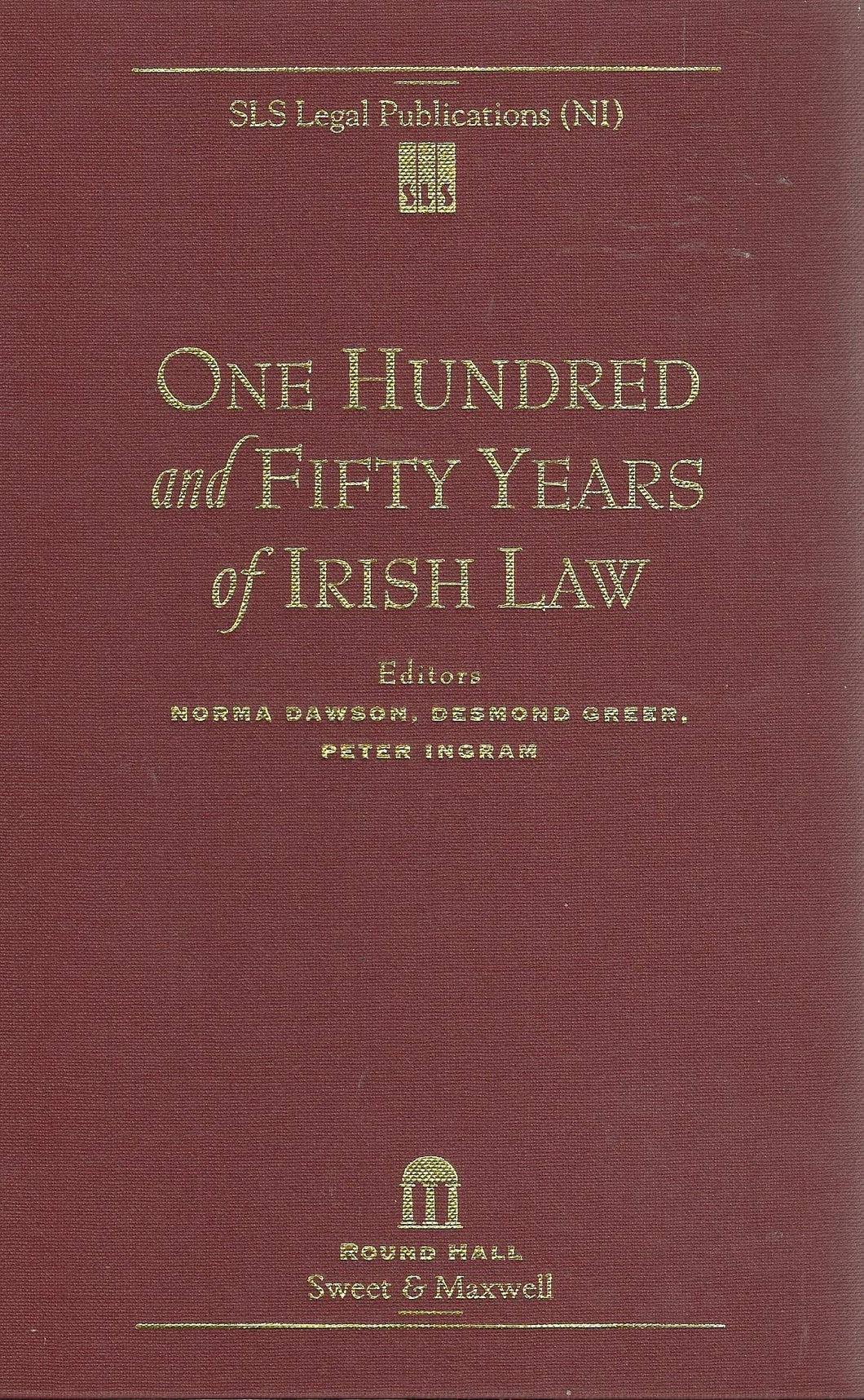 One Hundred and Fifty Years of Irish Law