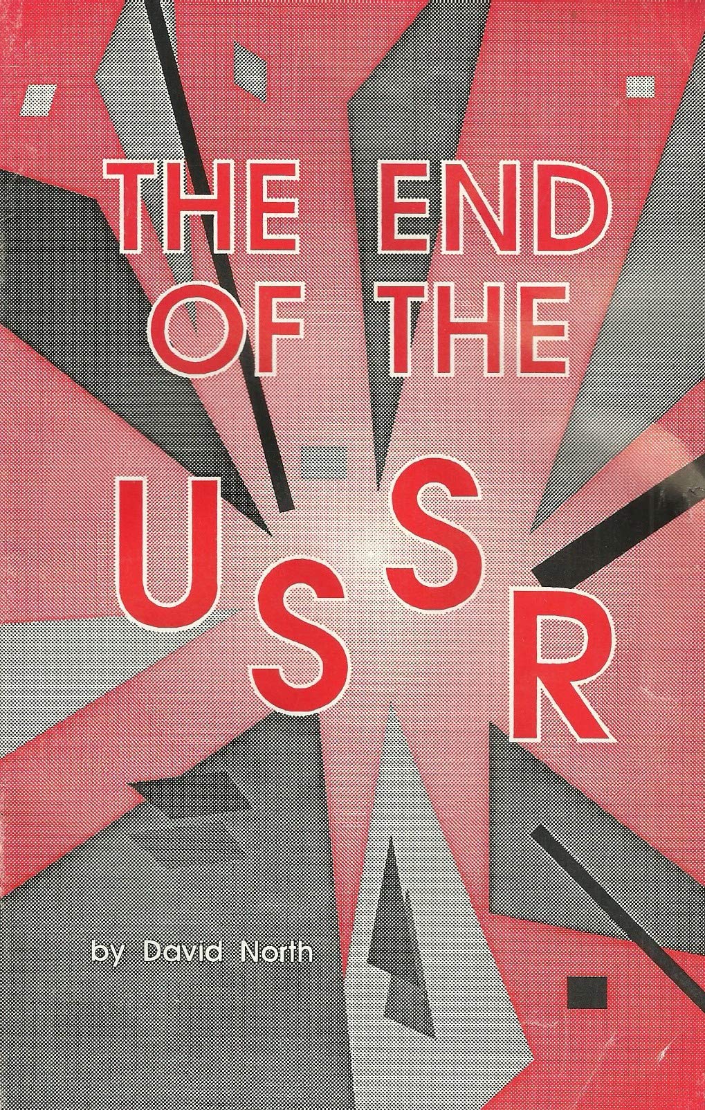 The End of the USSR