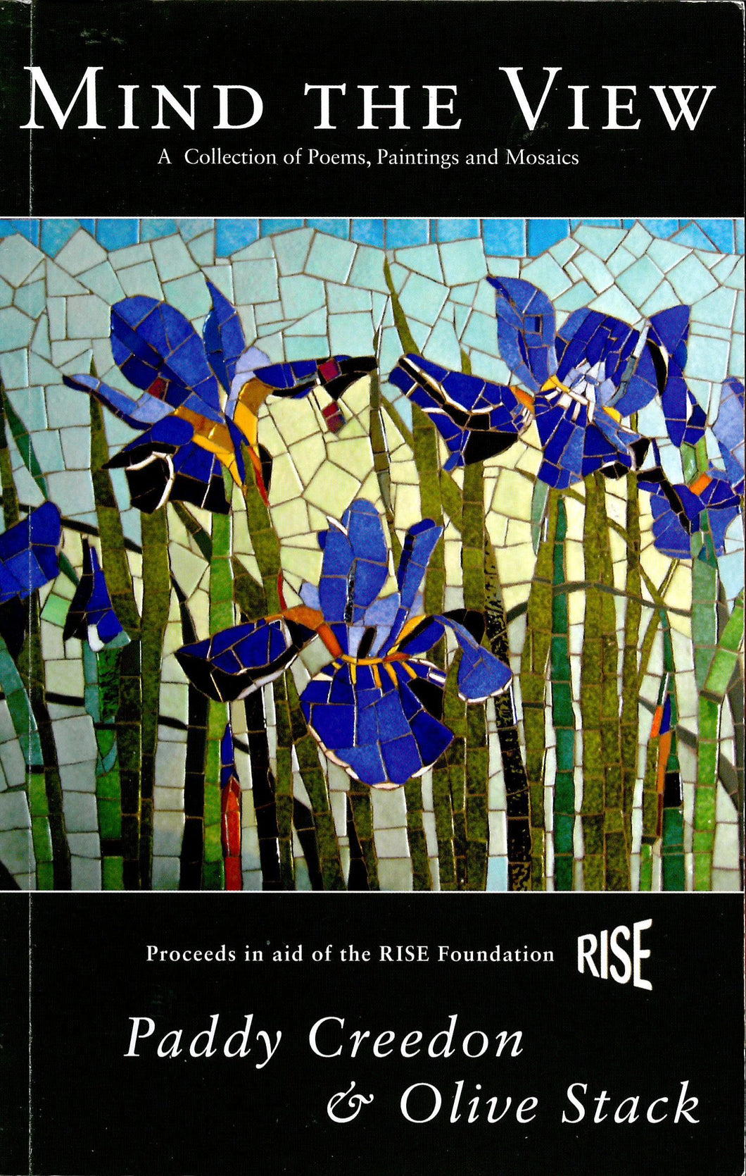 Mind the View: A Collection of Poems, Paintings and Mosaics