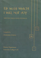 Up With Which I Will Not Put: Writing Skills for Students