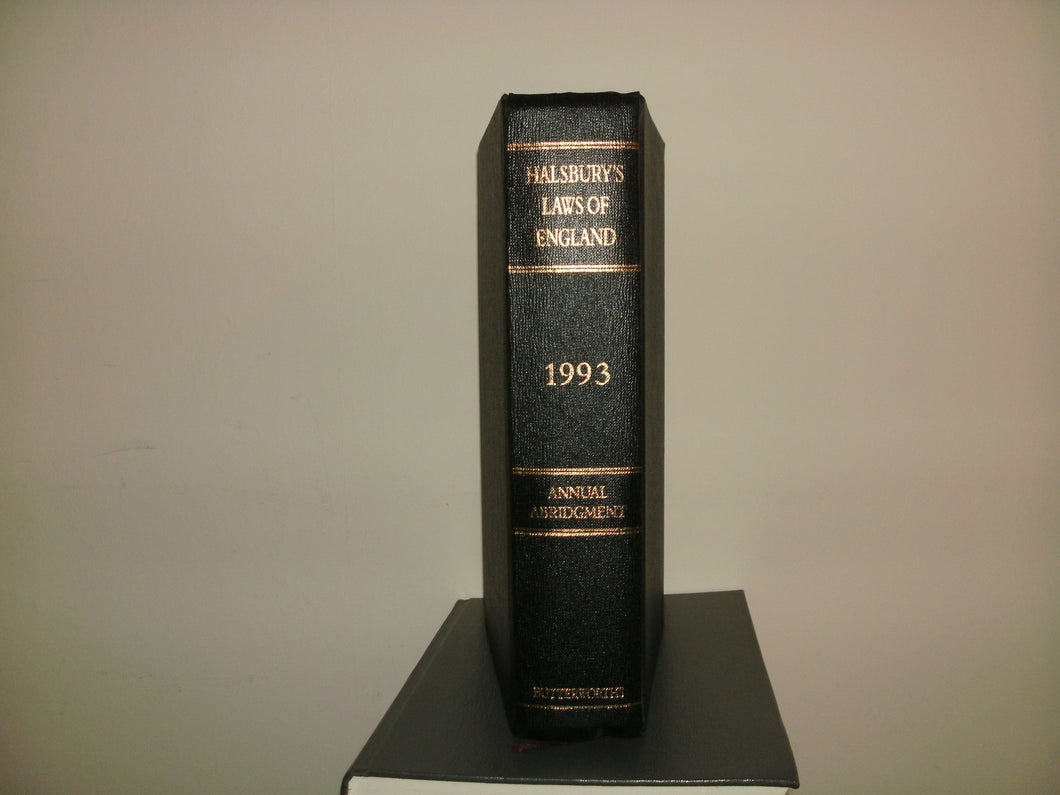 Halsury's Laws of England: Fourth Edition, Annual Abridgement 1993