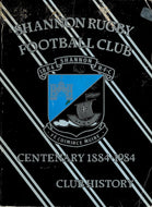 Shannon Rugby Football Club Centenary 1884-1984 - Club History