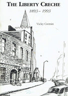 The Liberty Creche, 1893-1993