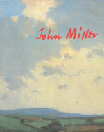 John Miller: Annual Exhibition and Recent Paintings (Studio Publication S.)