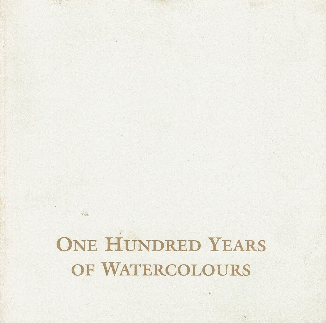 One Hundred Years of Watercolours