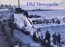 Load image into Gallery viewer, Old Newcastle