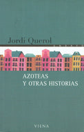Azoteas y otras historias (Viena)
