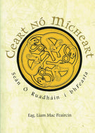 Ceart Nó Mícheart: Seán Ó Ruadháin i bhFeasta