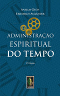Administração Espiritual do Tempo (Em Portuguese do Brasil)