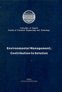 Environmental Management; Contribution to Solution: 1st International Symposium on Environmental Management, Zagreb, Croatia, October 1-3 2003