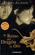El Reino Del Dragon De Oro