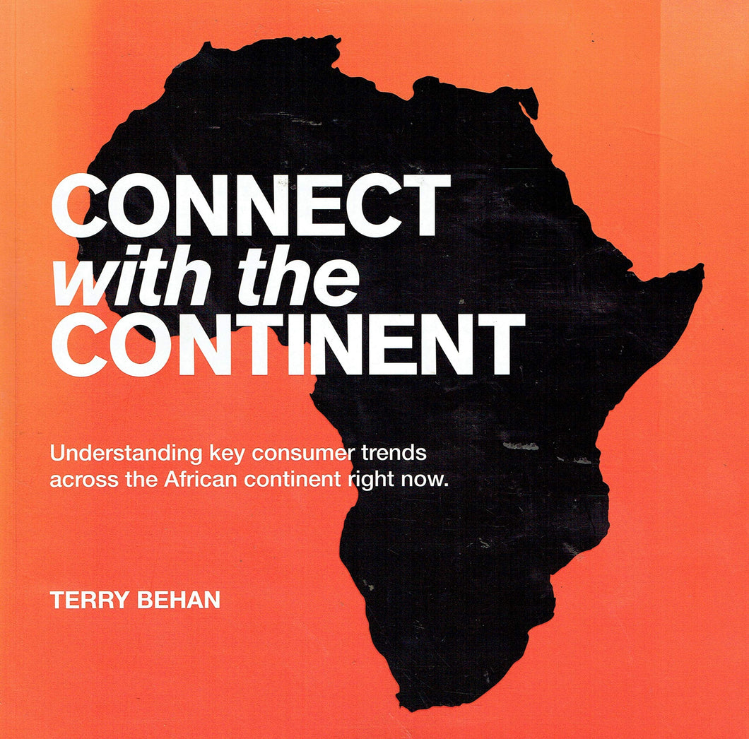 Connect With The Continent: Understanding Key Consumer Trends Across The African Continent Right Now