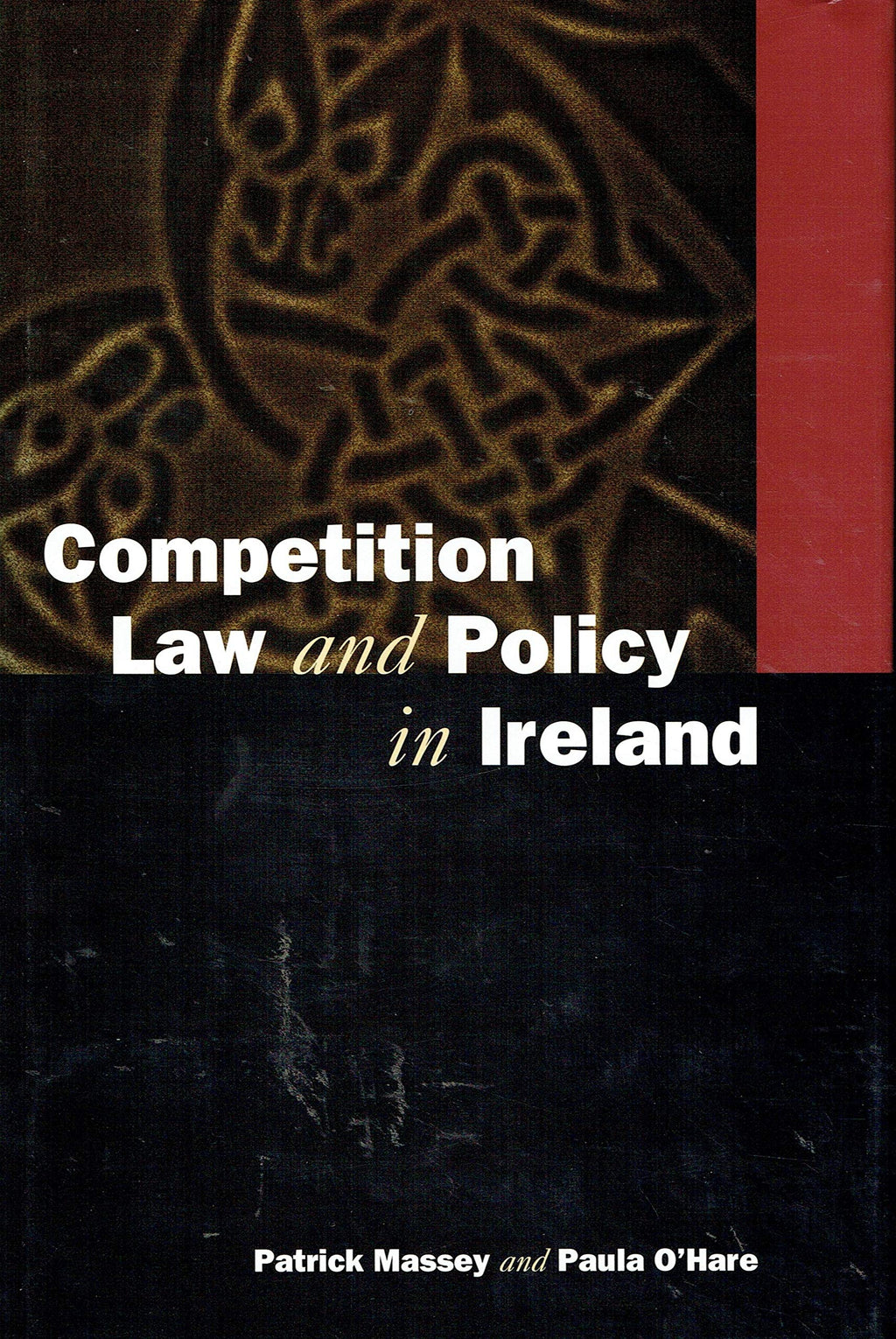 Competition Law and Policy in Ireland