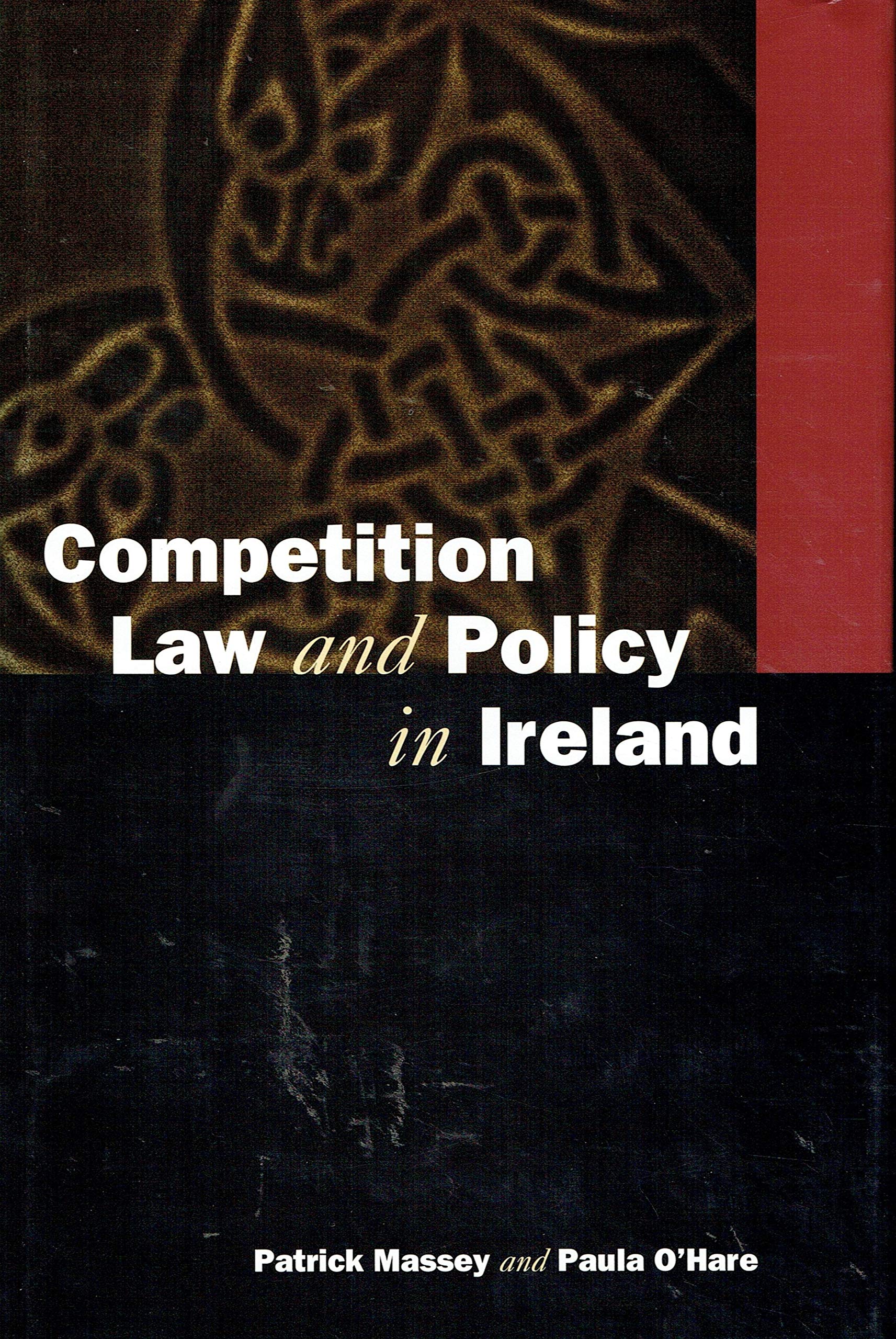 Competition Law and Policy in Ireland