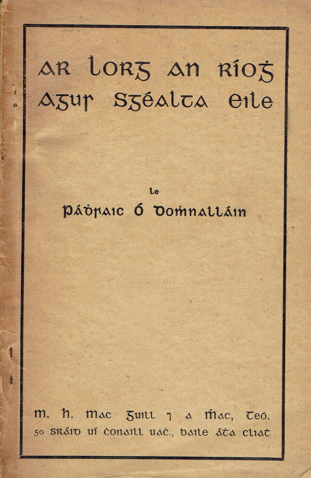 Ar Lorg an Ríogh Agur Sgéalta Eile