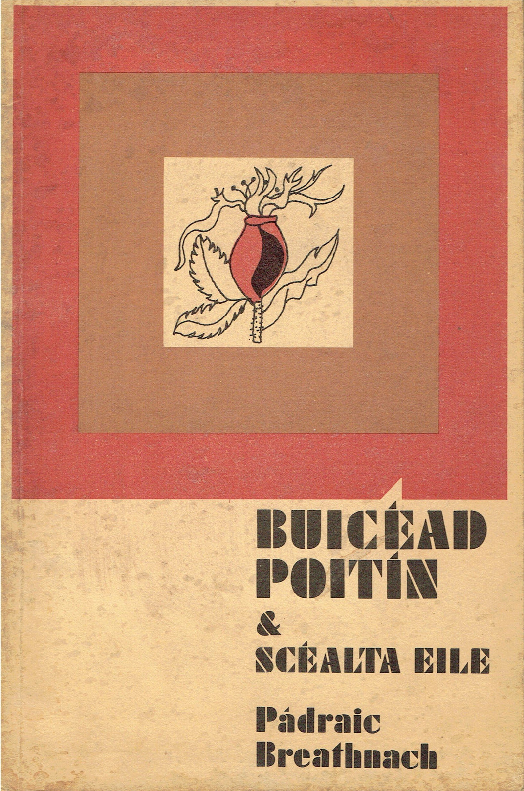 Buicéad Poitín agus Scéalta Eile