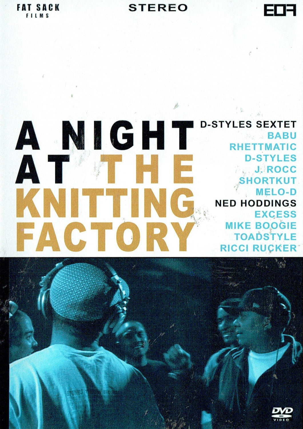 D-STYLES SEXTET-A NIGHT AT THE KNITTING FACTORY