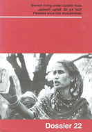 Dossier 22, November 1999: Women Living Under Muslim Laws/Femmes Sous Lois Musulmanes