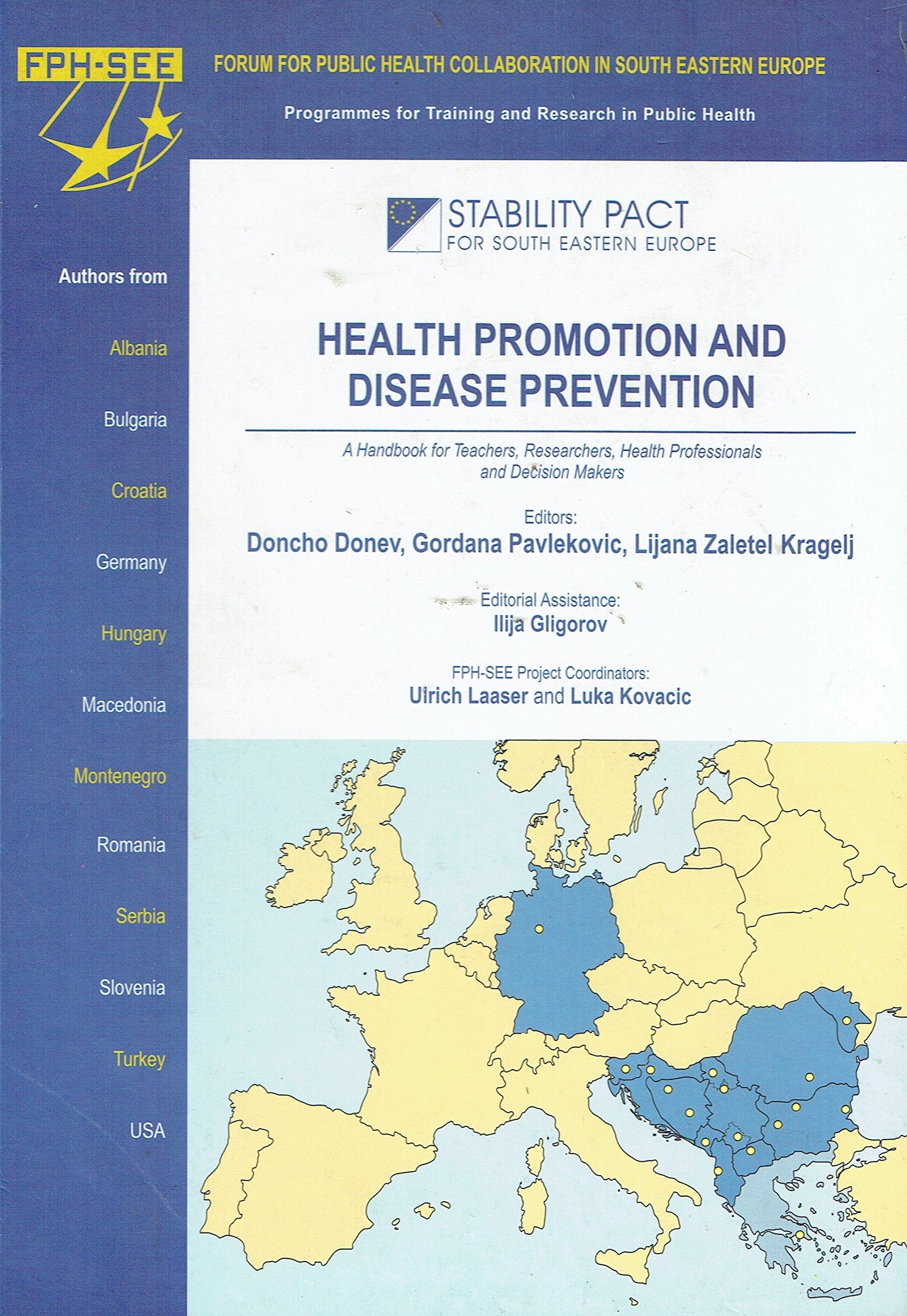 Health Promotion and Disease Prevention: A Handbook for Teachers, Researchers, Health Professionals and Decision Makers