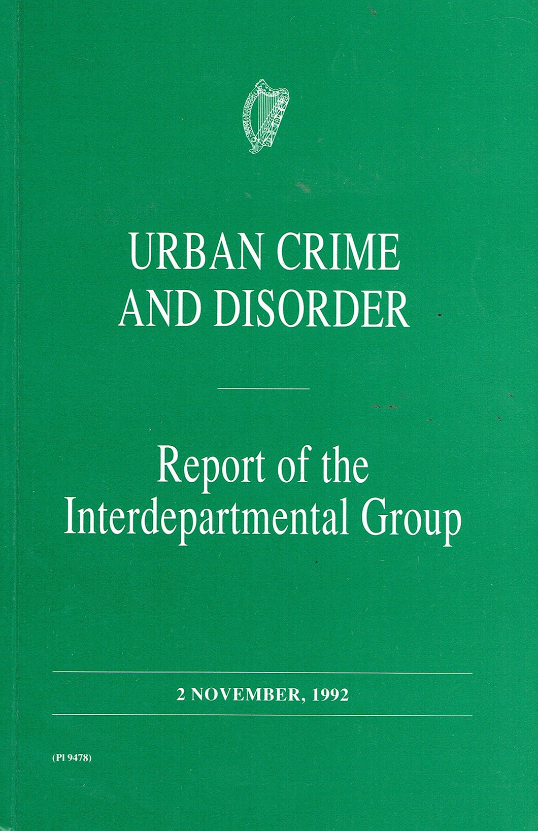 Urban Crime and Disorder: Report of the Interdepartmental Group