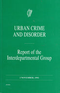 Urban Crime and Disorder: Report of the Interdepartmental Group