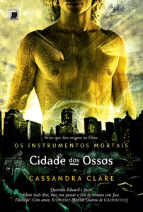 Cidade dos Ossos - Série Os Instrumentos Mortais 1 (Em Portuguese do Brasil)