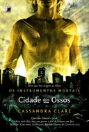 Cidade dos Ossos - Série Os Instrumentos Mortais 1 (Em Portuguese do Brasil)