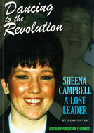 Dancing to the Revolution: Sheena Campbell - A Lost Leader
