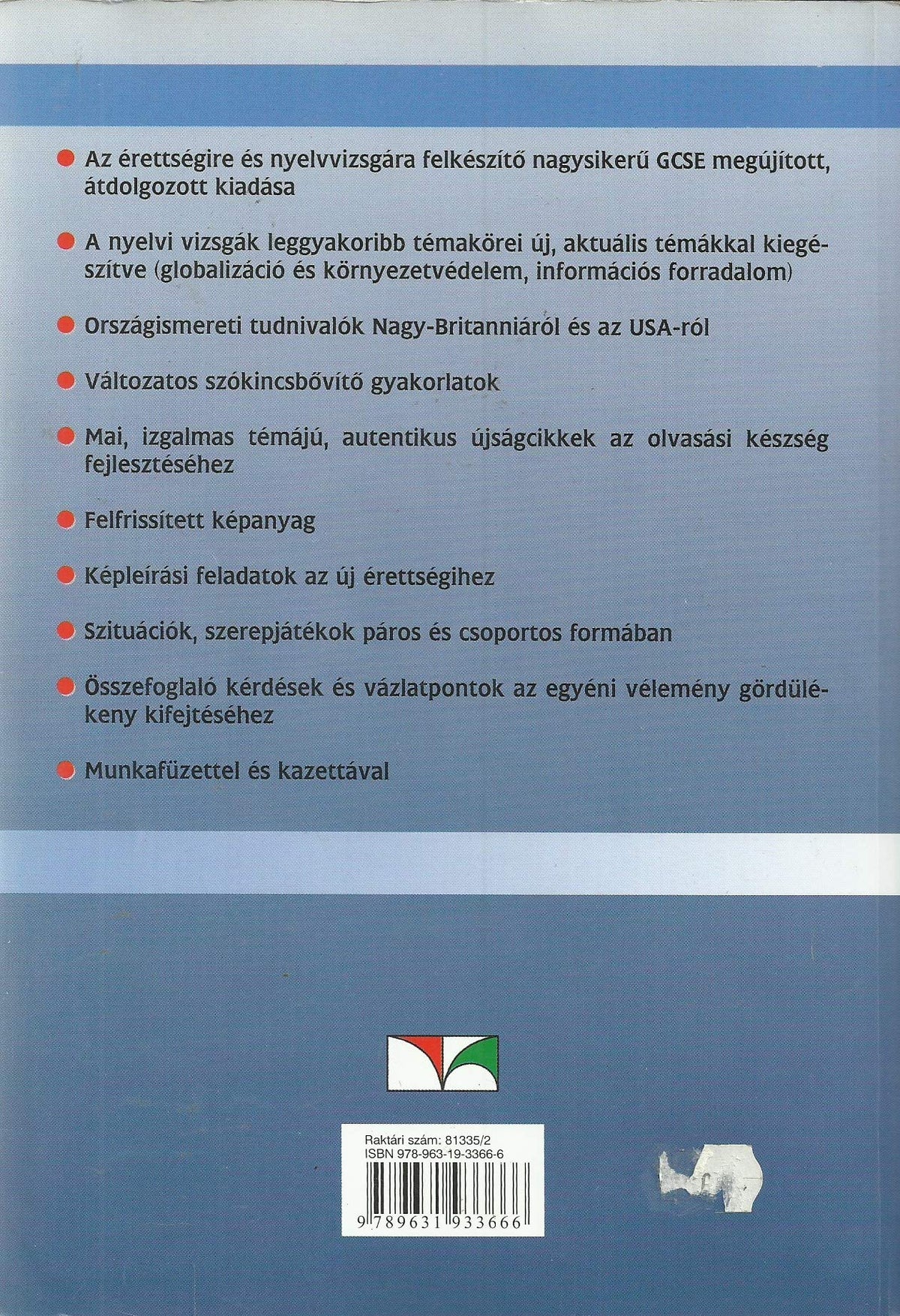 General Communication Skills and Exercises - Felkészítés as Angol Nyelvvizsgákra - Updated