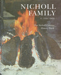 Nicholl Family, C. 1550-2010 - The Nicholl Cousins History Book