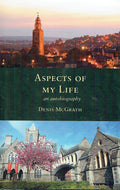 Aspects of my Life - An Autobiography