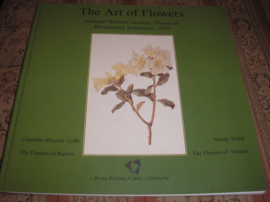 The art of flowers: National Botanic Gardens, Glasnevin : bicentenary exhibition, 1995