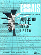 Aujourd'Hui L'Eao, Demain L'Eiao