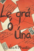 Le Grá Ó Úna