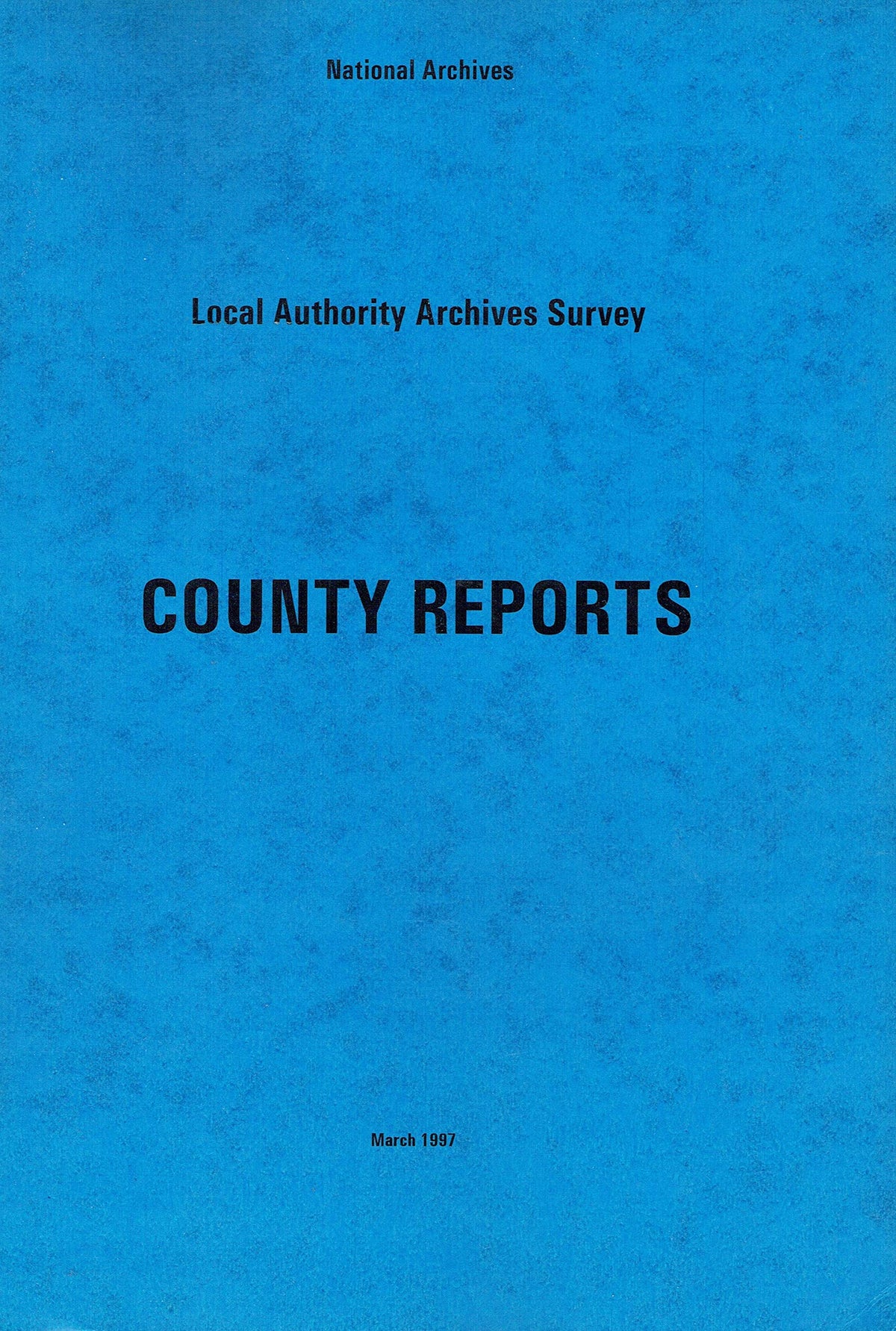 Local Authority Archives Survey: County Reports, March 1997 - National Archives of Ireland