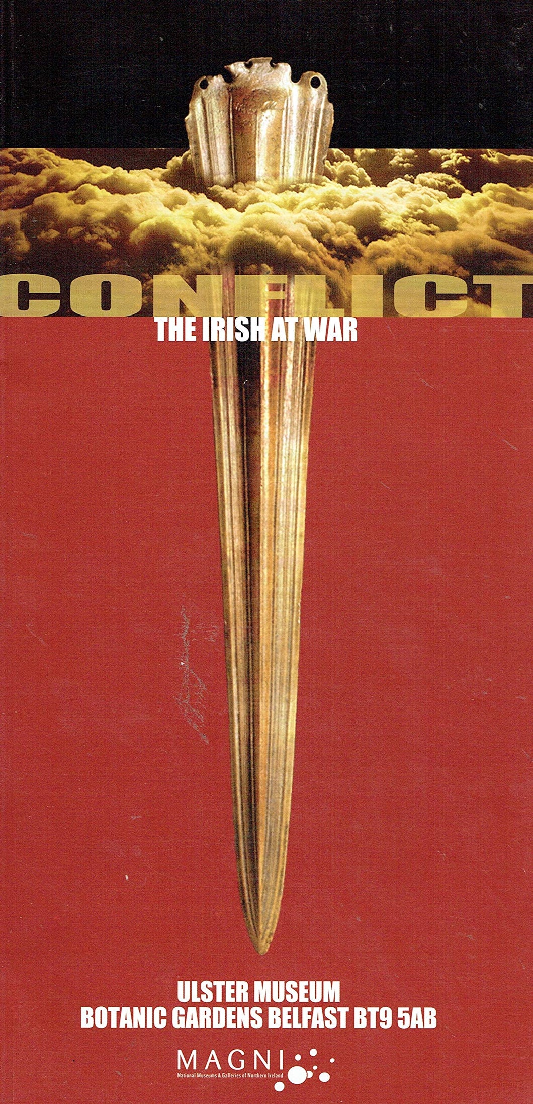 Conflict: The Irish At War - Ulster Museum, Botanic Gardens, Belfast