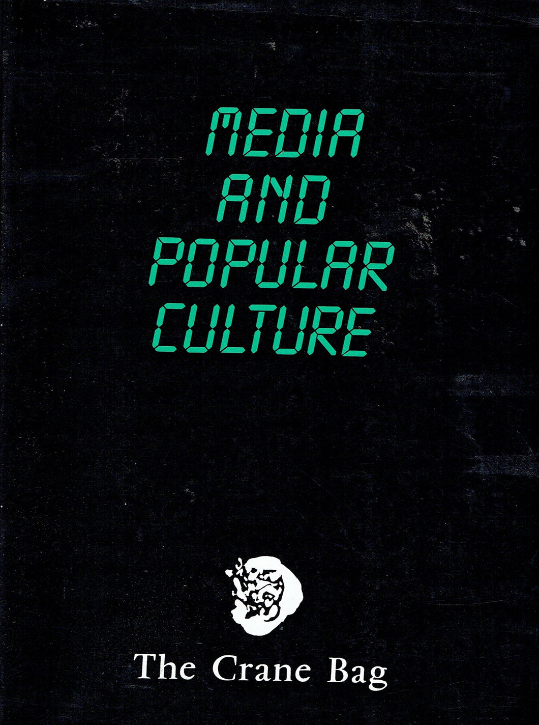 The Crane Bag, Vol. 8, No. 2, 1984: Media and Popular Culture