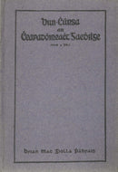 Bun-chúrsa ar cheapadoireacht Gaedhilge Cuid a Dó) - First course in Irish composition. Part II