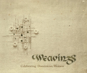 Weavings; Celebrating Dominican Women