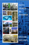 Fifty Years In Pharma