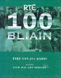 100 Bliain: Eire San 20u hAois