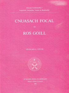 Cnuasach Focal as Ros Goill (Deascan Focloireachta)