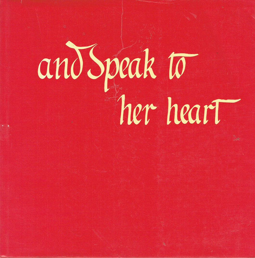 And Speak To Her Heart: The Vocation of Contemplative Nuns