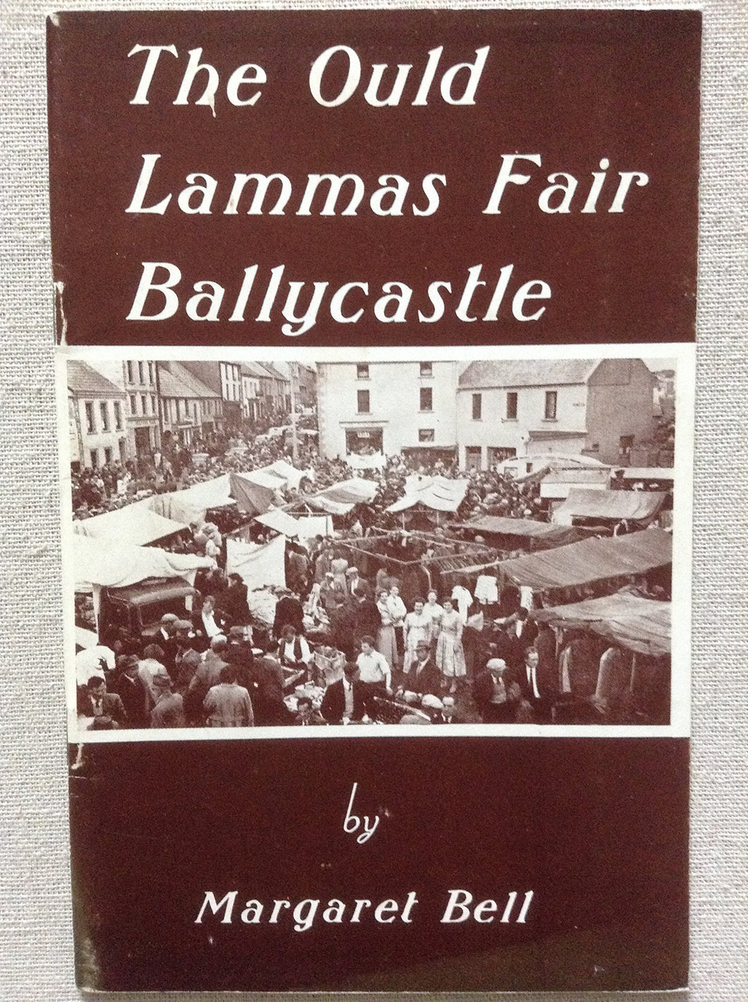 The Ould Lammas Fair Ballycastle Its Origin and Development