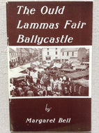 The Ould Lammas Fair Ballycastle Its Origin and Development